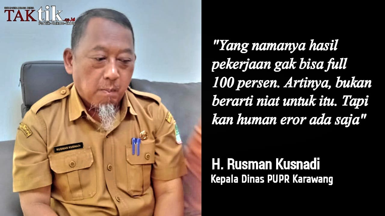 Kadis PUPR Rusman Akui Temuan BPK Hampir Ada Tiap Tahun. Soal Dugaan “Permainan” Tender? Katanya, Tak Tahu (?)